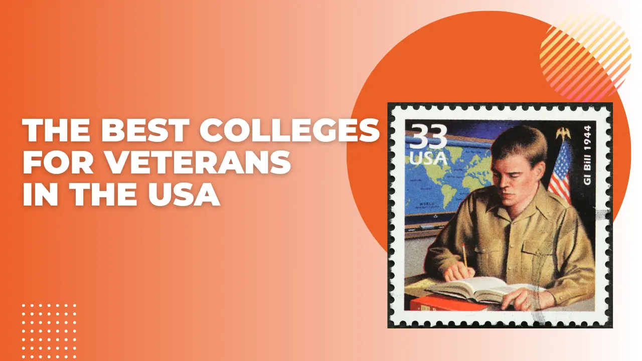 The Best Colleges For Veterans In The USA ,Best colleges for veterans online, Top military friendly colleges, military times best for vets: colleges, Top 10 military Friendly Schools, Best colleges for veterans Reddit, Veteran-friendly colleges, Best Colleges for veterans in Texas, Best Colleges for veterans in California,